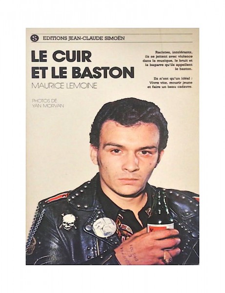  Le cuir et le baston, Maurice Lemoine / Yan Morvan (1977). Ejemplar firmado por Yan Morvan.