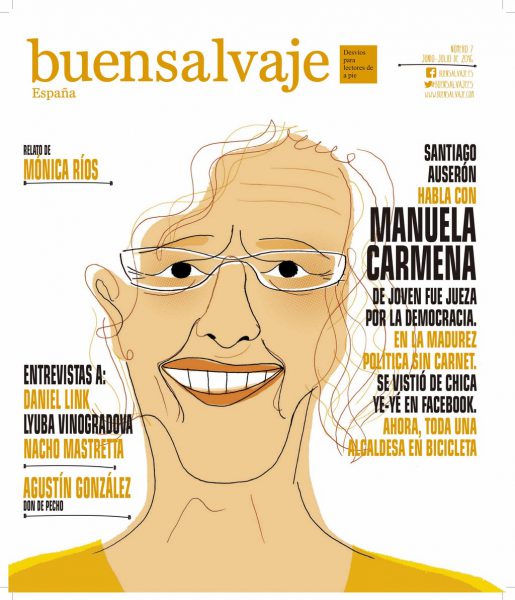 Portada del nuevo número de Buensalvaje en papel en el que se incluye esta entrevista a Manuela Carmena. 