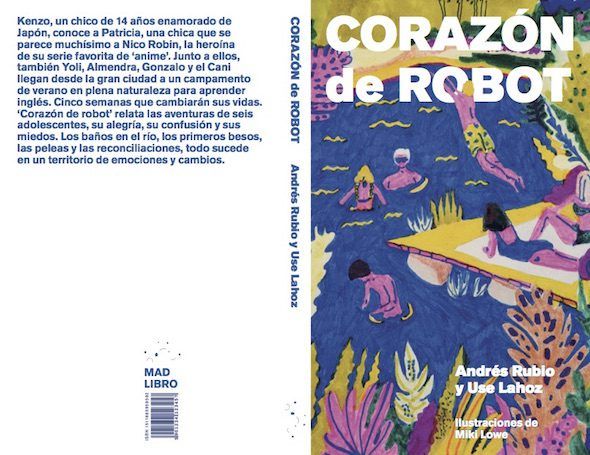 Cubierta del libro 'Corazón de robot' de Andrés Rubio y Use Lahoz ilustrado por Miki Lowe. 