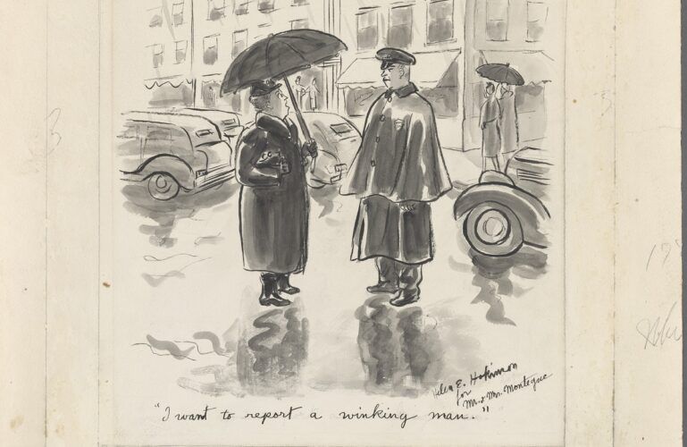 Las caricaturas han sido un rasgo distintivo de The New Yorker desde su primer número. Helen Hokinson, una de sus primeras caricaturistas más prolíficas, ejerció una influencia perdurable en la revista y la cultura visual estadounidense. A lo largo de dos décadas, Hokinson contribuyó con 68 portadas y 1800 caricaturas, retratando a las damas de la alta sociedad neoyorquina desde una perspectiva irónica pero afectuosa.